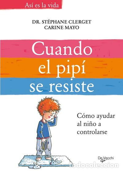 Libros: Cuando el pip&iacute; se resiste- 9788431534363 - Foto 1