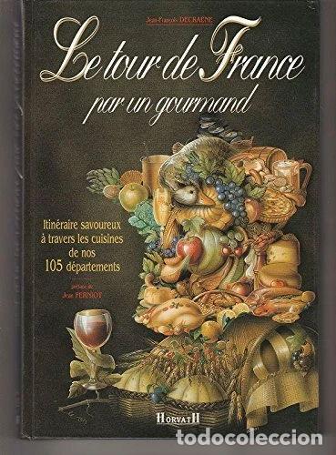 Libros: Le Tour de France par un gourmand- 9782717108729