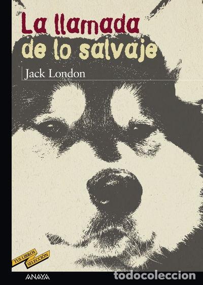 Libros: La llamada de lo salvaje- 9788466715638 - Foto 1