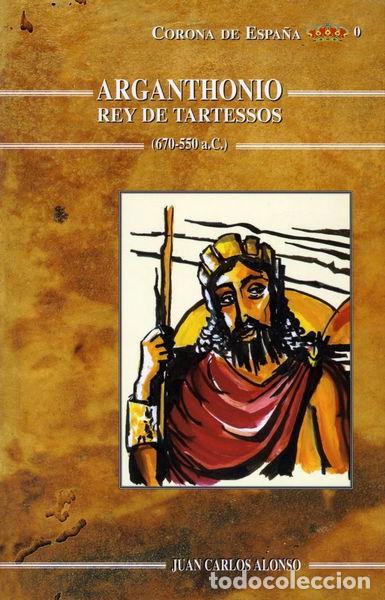 Libros: Arganthonio, rey de Tartessos- 9788489915121 - Foto 1