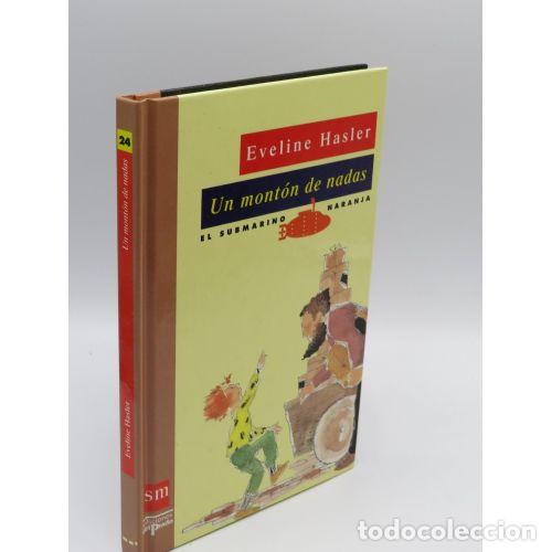 Libros: MONTON de NADAS, UN - HASTER, EVELINE - Sin Especificar - Foto 1