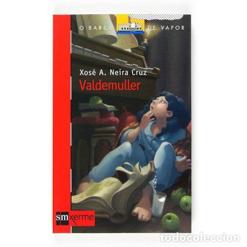 Libros: VALDEMULLER - NEIRA CRUZ, XOS&Eacute; ANTONIO - Sin Especificar
