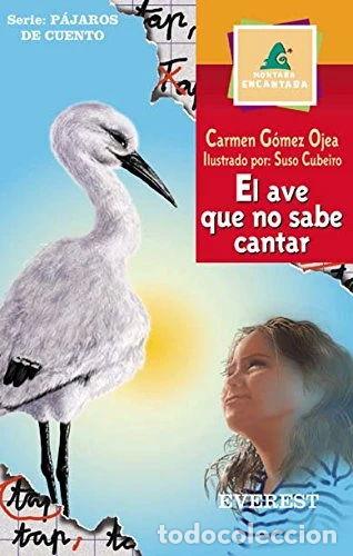 Libros: El ave que no sabe cantar- 9788424185558 - Foto 1