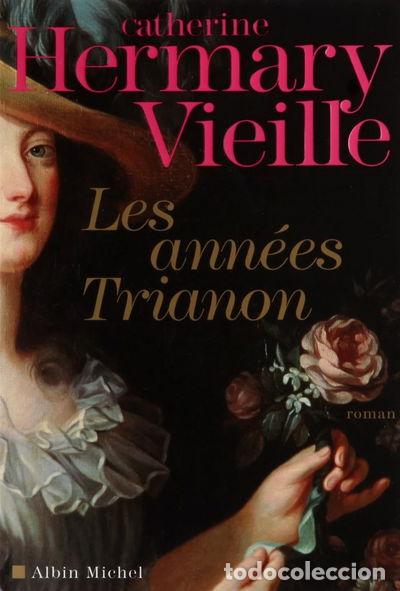 Libros: Les ann&eacute;es Trianon- 9782226194046 - Foto 1