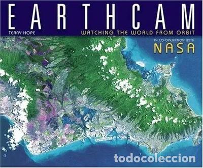 Libros: Earthcam: Watching the World From Orbit- 9780715324844 - Foto 1