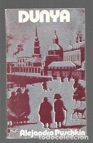 Libros: DUNYA - PUSHKIN, ALEJANDRO - Foto 1
