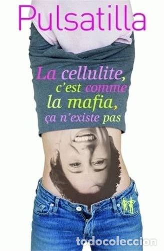 Libros: La cellulite, cest comme la mafia, &ccedil;a nexiste pas- 9782846261616 - Foto 1