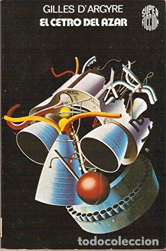 Libri di seconda mano: EL CENTRO DEL AZAR - Gilles D&acute;argyre