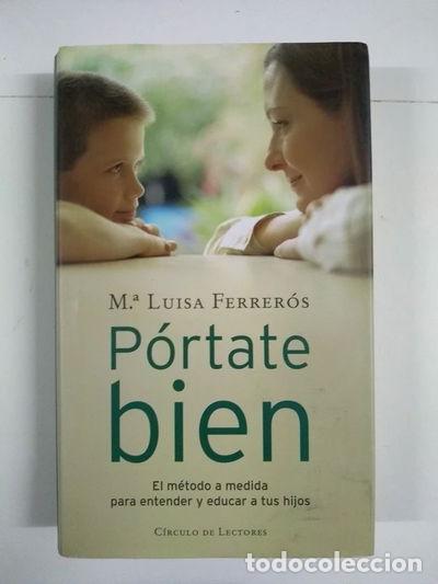 Libros: P&oacute;rtate bien- 9788467208054 - Foto 1