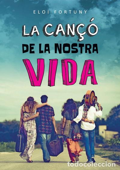 Libros: La can&ccedil;&oacute; de la nostra vida- 9788466137393 - Foto 1