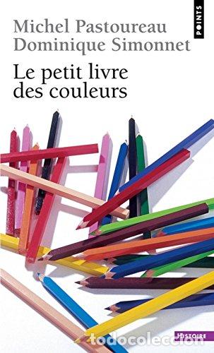 Libros: Le petit livre des couleurs - Dominique Simonnet
