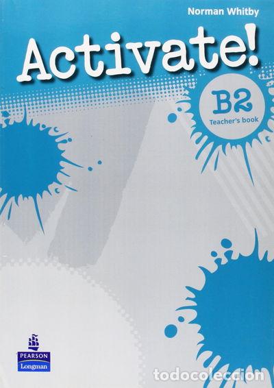 Libros: Activate! B2 Teachers Book- 9781408239124 - Foto 1