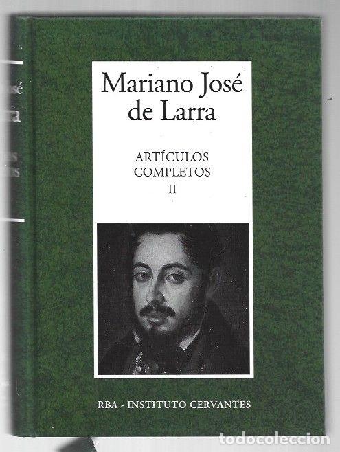 Libros: ARTICULOS COMPLETOS II - LARRA, MARIANO JOSE DE