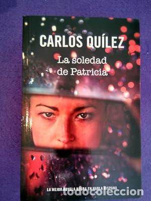 Libros: LA SOLEDAD DE PATRICIA - Francisco G&oacute;nz&aacute;lez Ledesma - Foto 1
