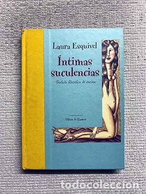 Libros: &Iacute;ntimas suculencias - ESQUIVEL, L - Foto 1