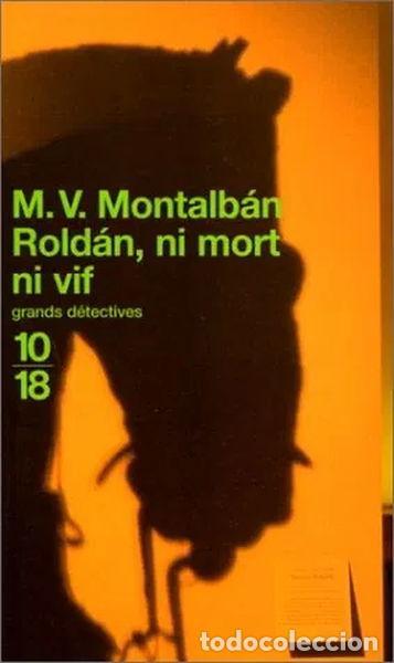 Libros: Rold&aacute;n, ni mort ni vif- 9782264029676