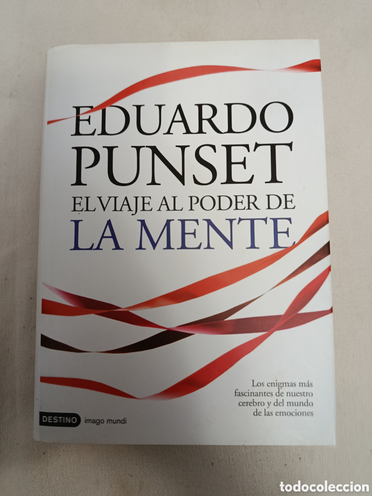 Libros: Eduardo punset - el viaje al interior de la mente - Foto 1