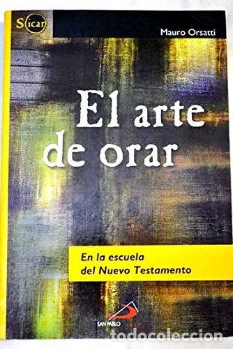 Libros: El arte de orar- 9788428528658 - Foto 1