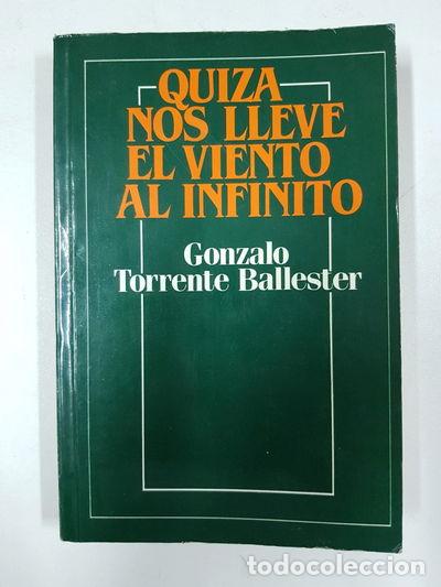 Libros: Quiz&aacute; nos lleve el viento al infinito- 9788401371974