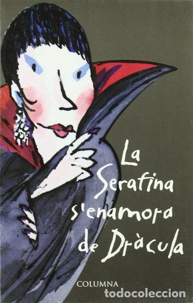 Libros: Serafina senamora de Dr&aacute;cula- 9788466401807 - Foto 1