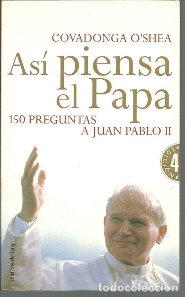 Libros: As&iacute; piensa el Papa- 9788478808250 - Foto 1
