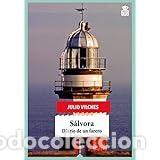 Libros: S&aacute;lvora - Vilches Pe&ntilde;a, Julio