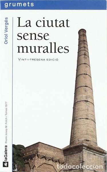 Libros: La ciutat sense muralles- 9788424681494 - Foto 1