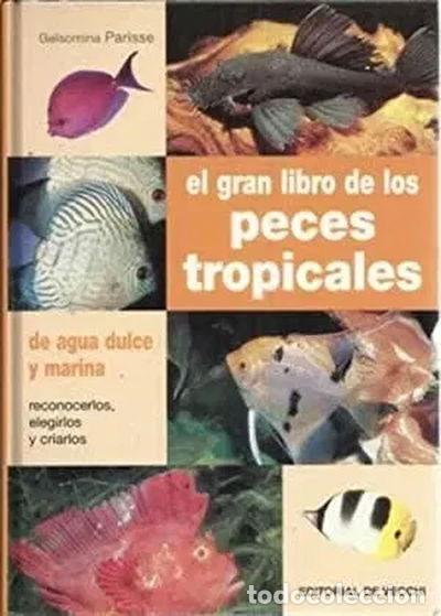 books: El gran libro de los peces tropicales- 9788431532192