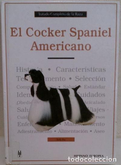 Libros: El Cocker Spaniel Americano- 9788425512124 - Foto 1