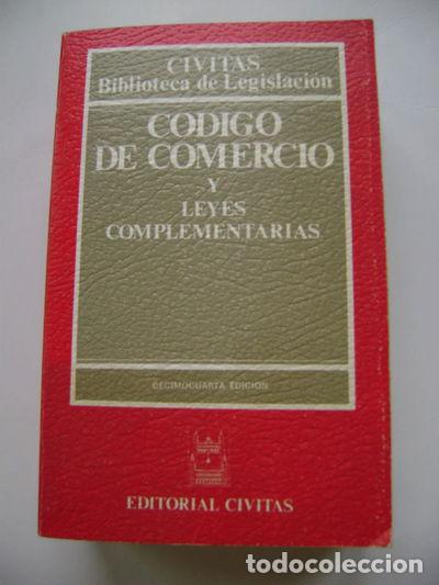 B&uuml;cher: C&oacute;digo de Comercio y Leyes Complementarias- 9788473988049