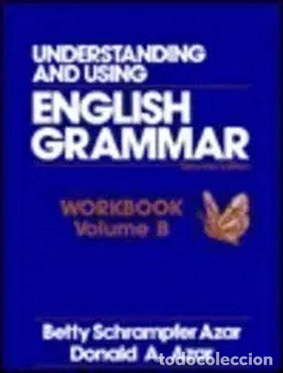 Libros: Understanding and Using English Grammar Workbook: Book B- 9780139440007 - Foto 1