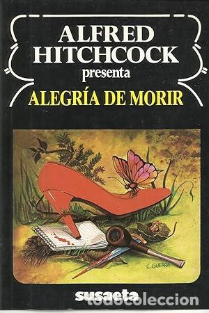 Libros: Alegria de Morir - Alfred Hitchcock - Foto 1