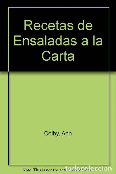 Libros: Recetas de Ensaladas a la Carta- 9788484260585 - Foto 1