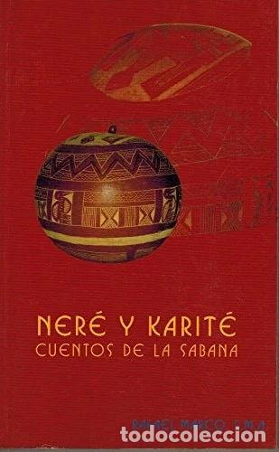 Libros: Ner&eacute; y Karit&eacute;- 9788460595472 - Foto 1