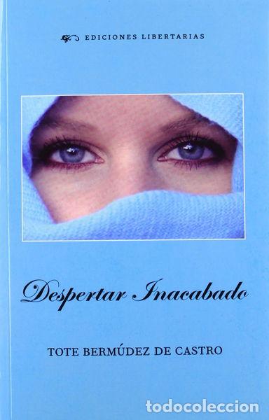 Libros: Despertar inacabado- 9788479547318 - Foto 1