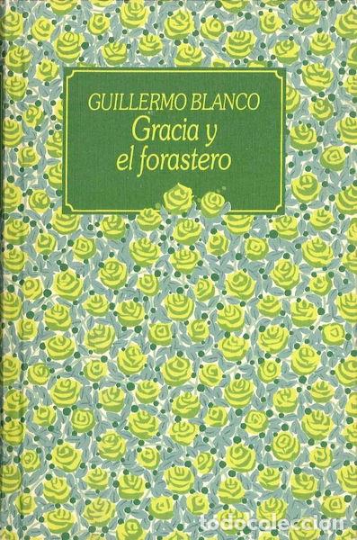 Libros: Gracia y el forastero- 9788422619192 - Foto 1