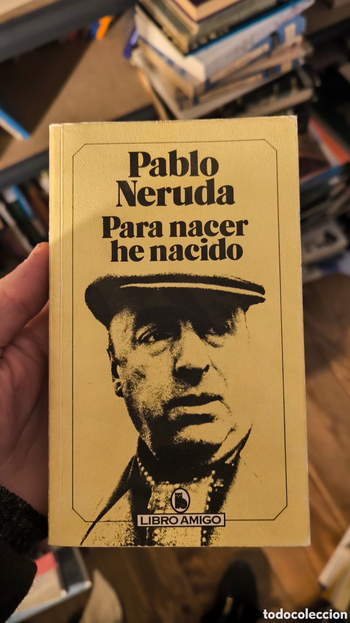 Libros: PARA NACER HE NACIDO - Pablo Neruda - Foto 2