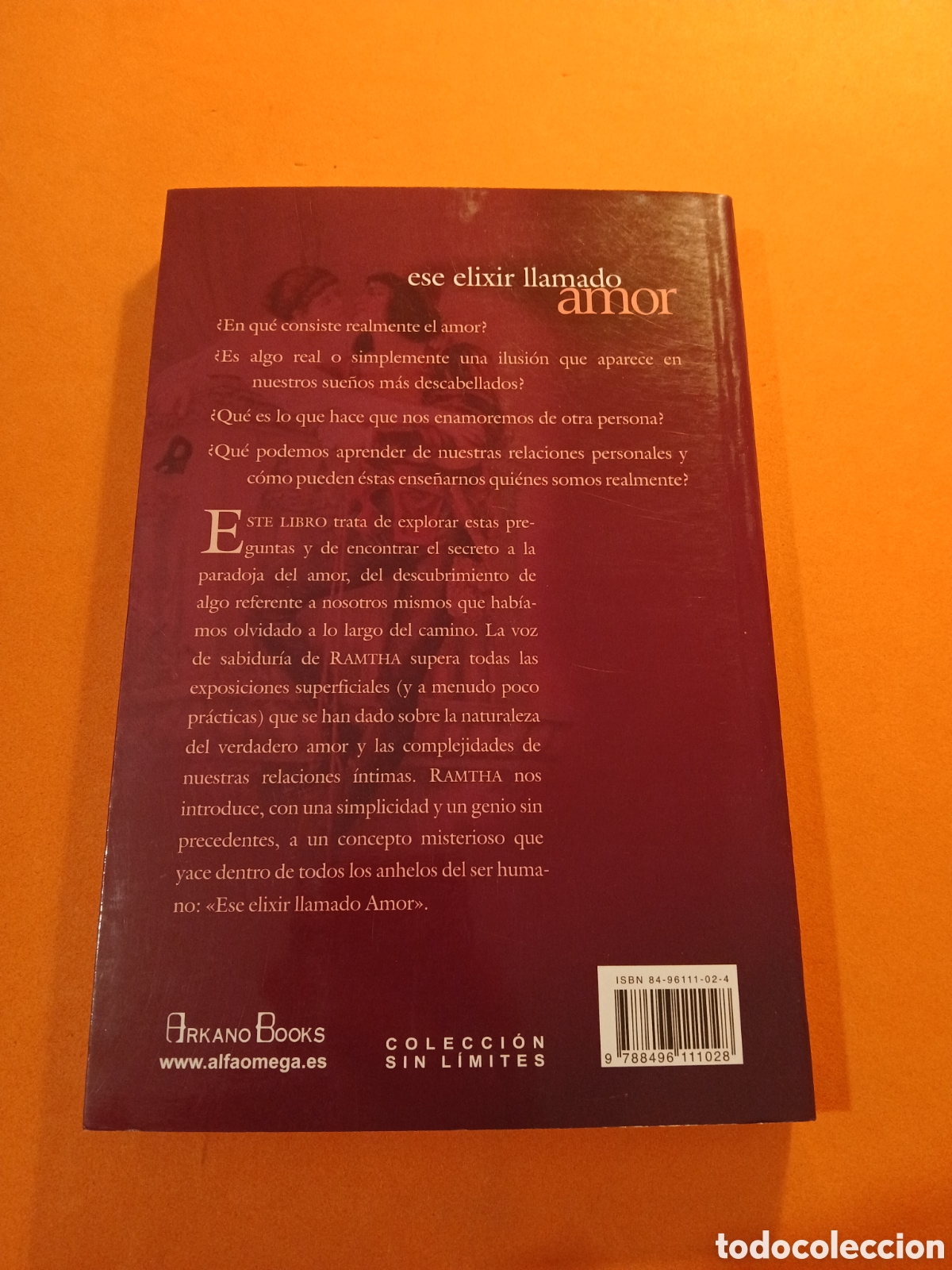 Libros: ESE ELIXIR LLAMADO AMOR � CANALIZACION - RAMTHA - Foto 2