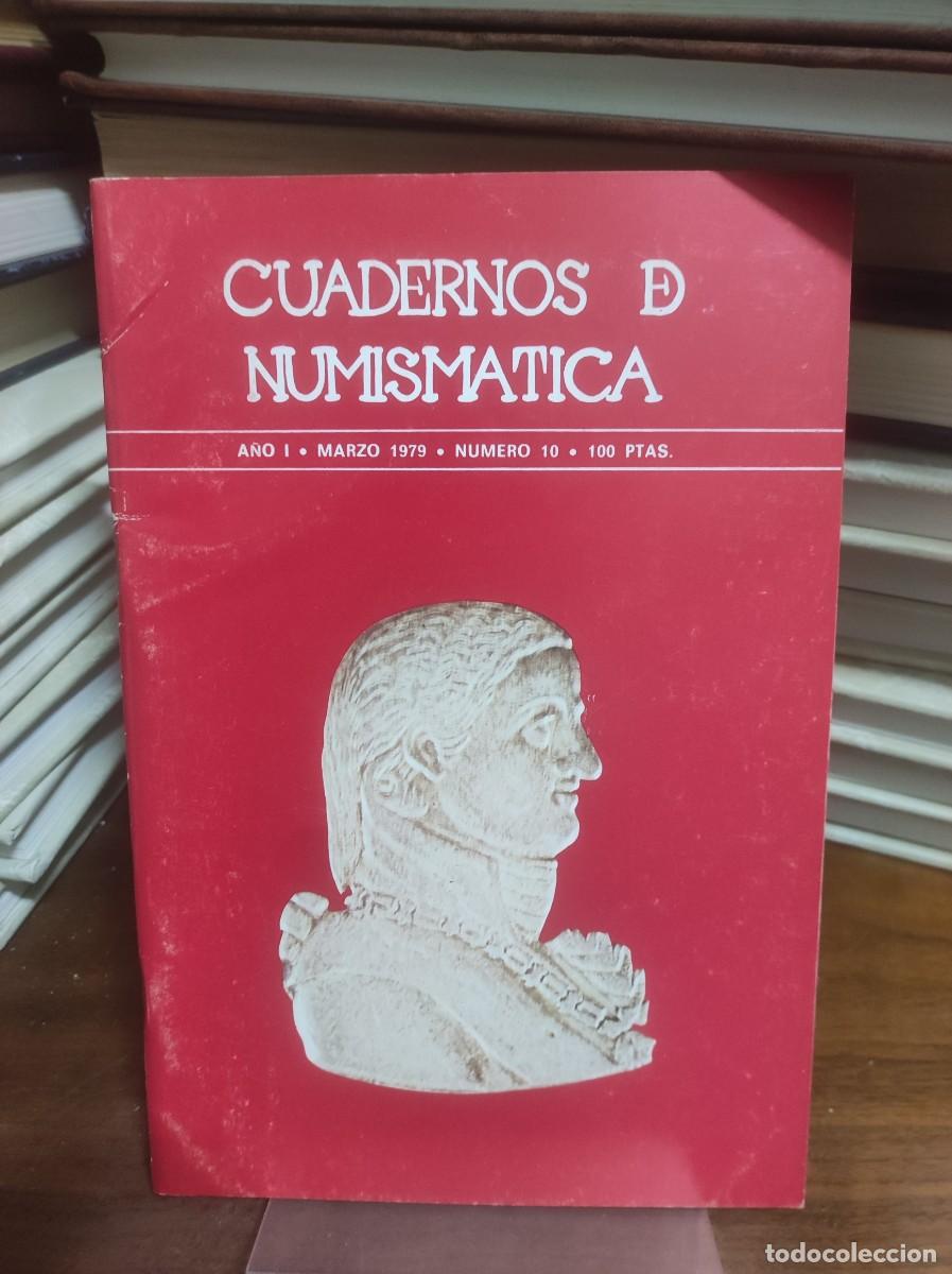 Libros: Cuadernos de Numism&aacute;tica (N&ordm; 10, Mar 1979) Varios Publicaciones - Foto 1