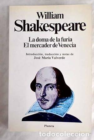 Libri di seconda mano: La doma de la furia. El Mercader de Venecia
