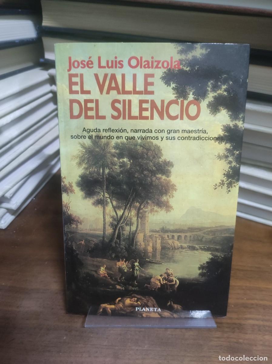 Libros: El Valle del Silencio Jos&eacute; Luis Olaizola Planeta - Foto 1