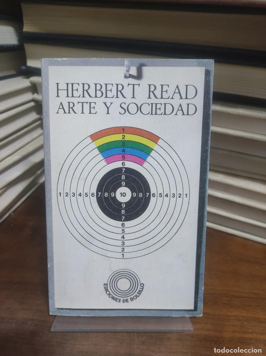 Libros: Arte y Sociedad Herbert Read Ediciones de Bolsillo - Foto 1