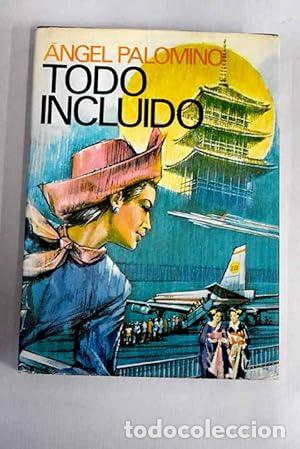 B&uuml;cher: Todo incluido - Angel Palomino