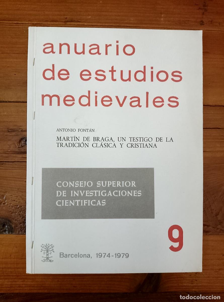 B&uuml;cher: Antonio Font&aacute;n - MART&Iacute;N DE BRAGA, UN TESTIGO DE LA TRADICI&Oacute;N CL&Aacute;SICA Y CRISTIANA. Separata
