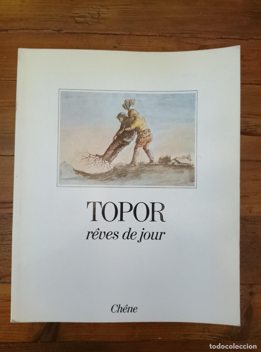 Libri di seconda mano: Topor (Roland Topor) - Pr&eacute;face d&acute;Arrabal - R&Ecirc;VES DE JOUR. Dessins 1964-1974.