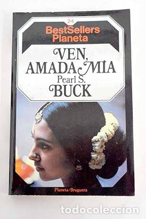 Libri di seconda mano: Ven amada m&iacute;a - Pearl S. Buck