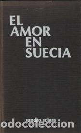 Libros: El amor en Suecia - Sandro Sciara - Foto 1