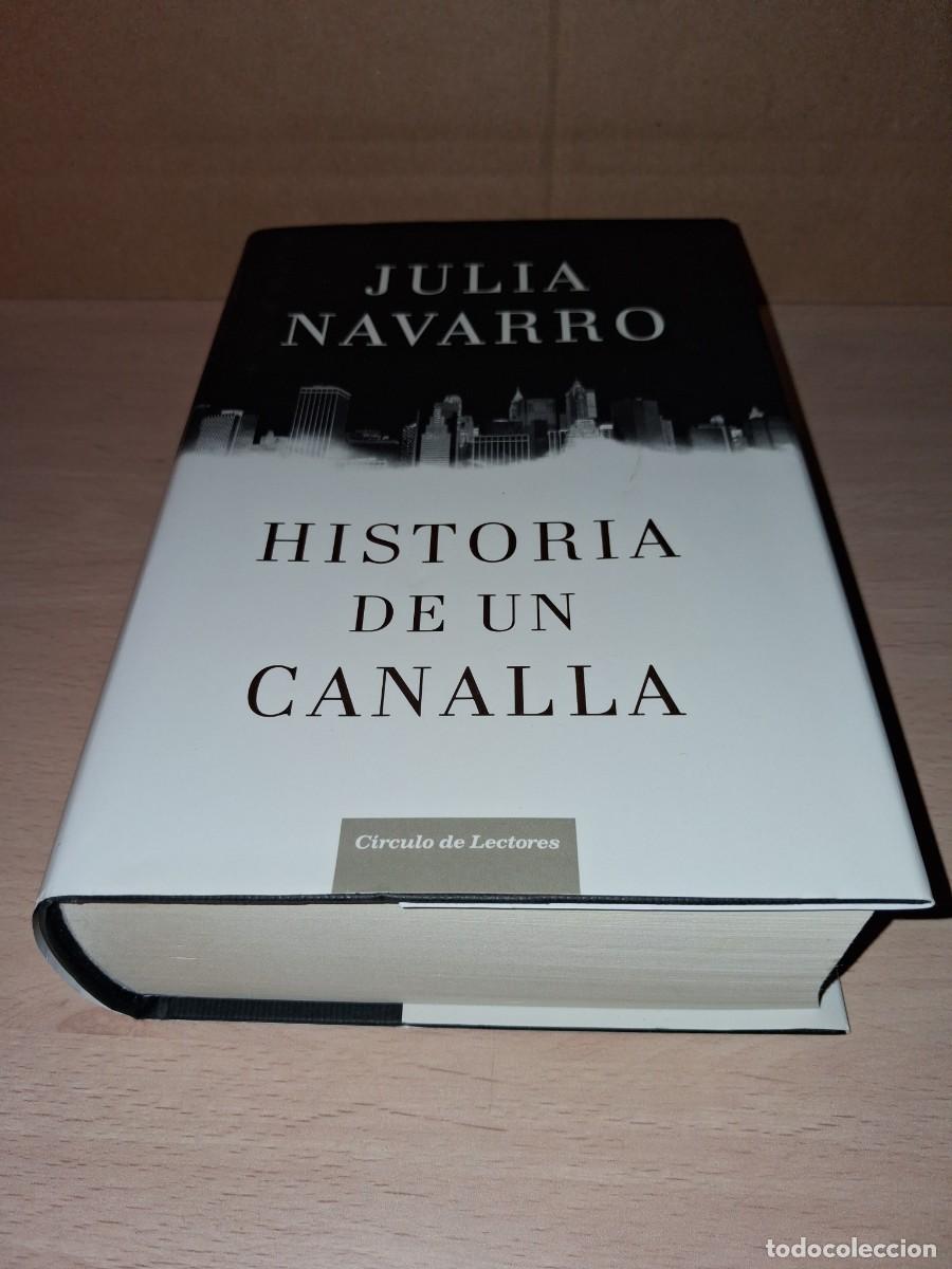 Libros: Julia Navarro. Historia de un canalla - Foto 1