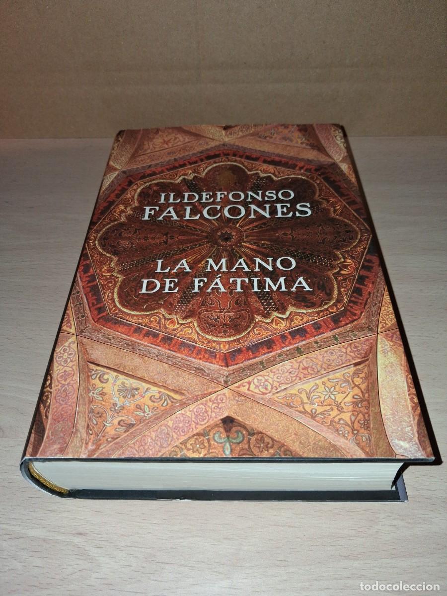 Libros: Ildefonso Falcones. La mano de F&aacute;tima. 1 Edici&oacute;n - Foto 1
