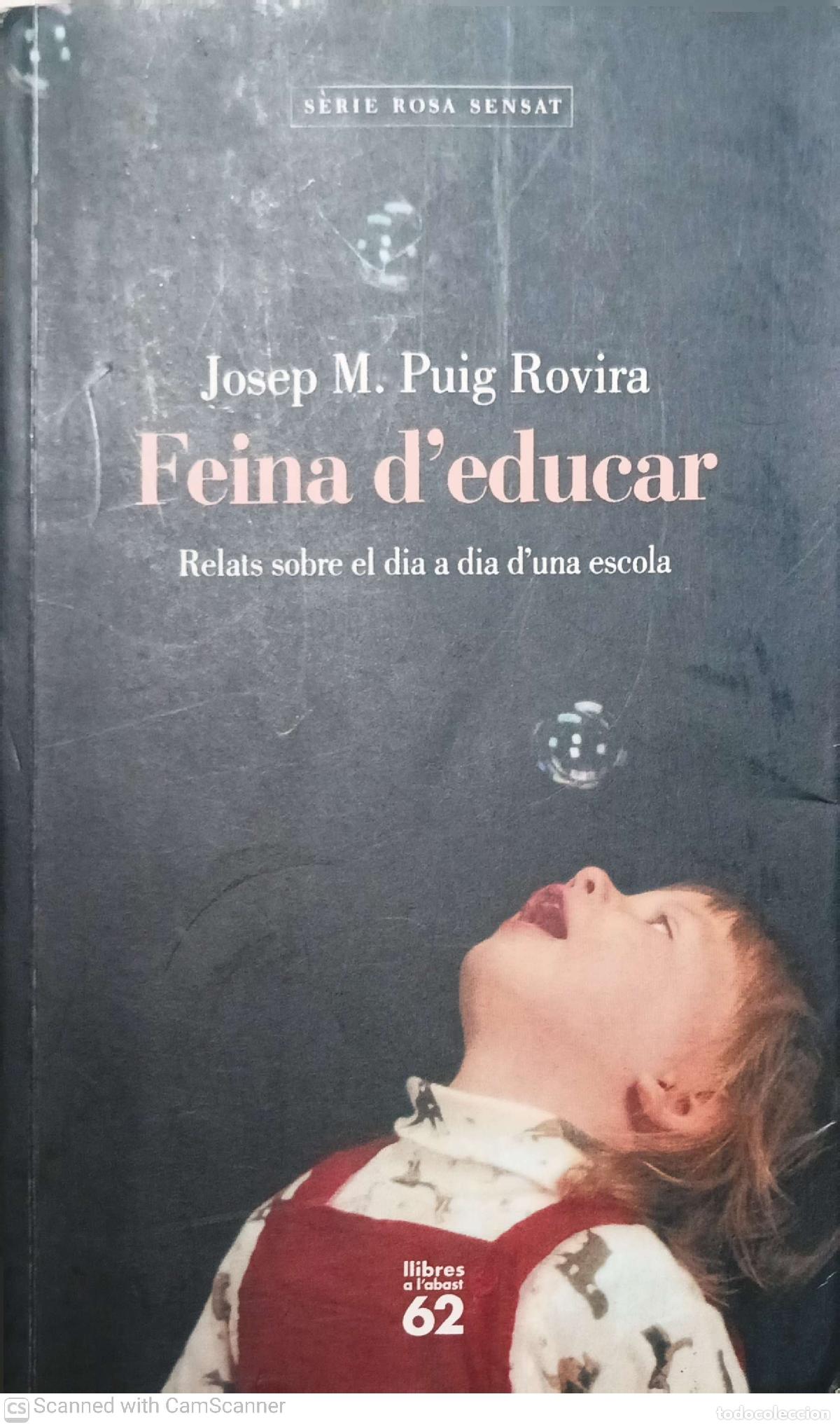 Libros: Feina deducar - Josep M. Puig Rovira - Foto 1